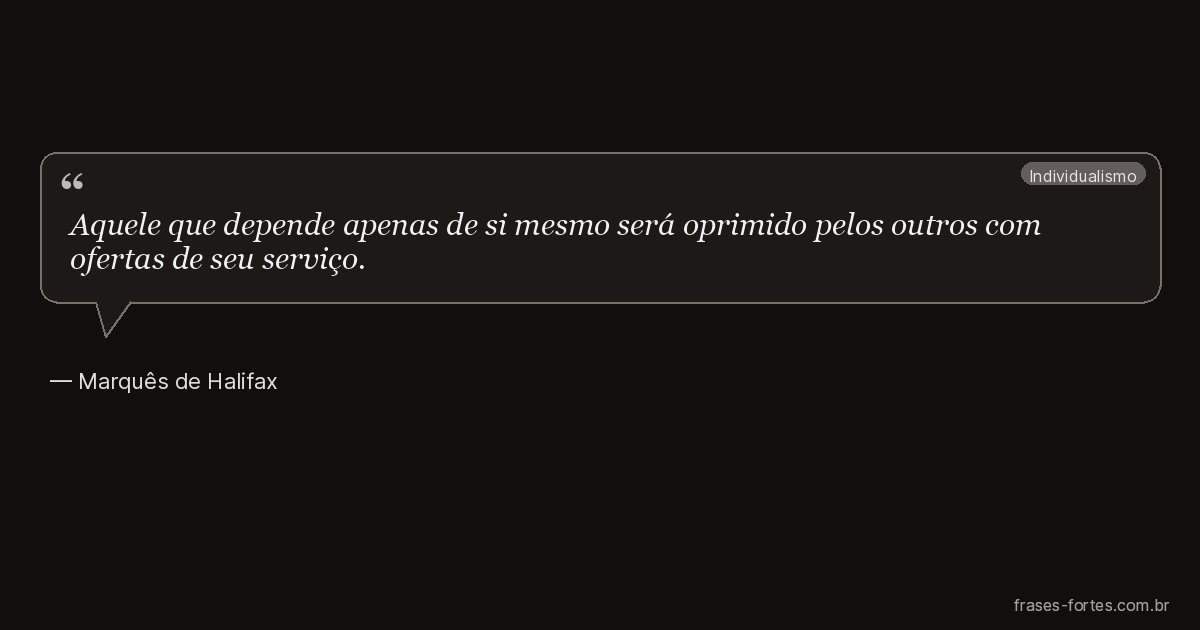 Frase de Marquês de Halifax