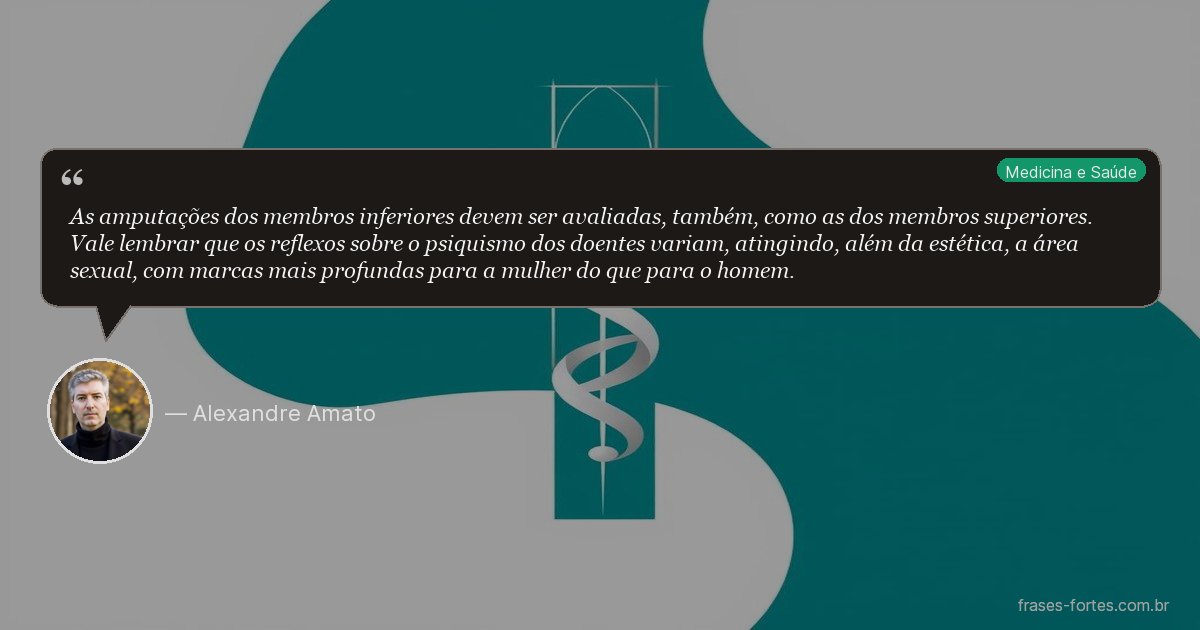 Frase de Alexandre Amato
