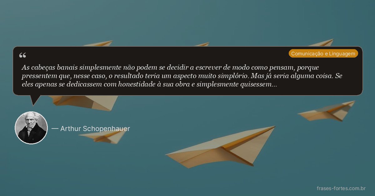 Frase de Arthur Schopenhauer