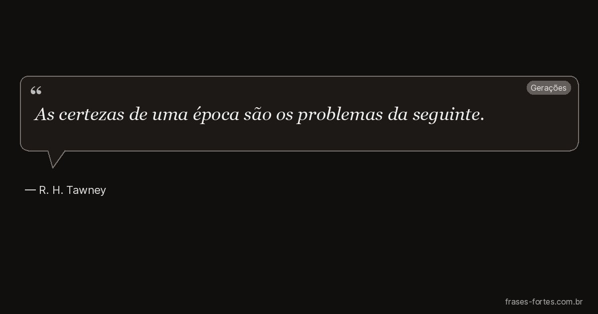 Frase de R. H. Tawney