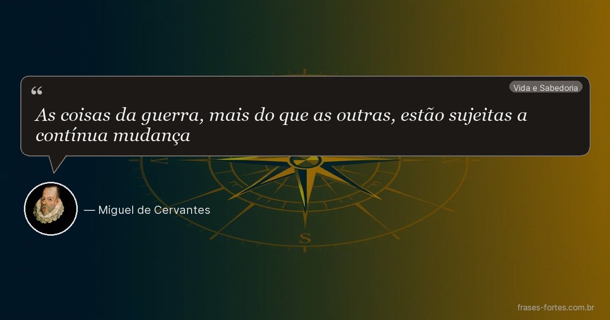 Frase de Miguel de Cervantes