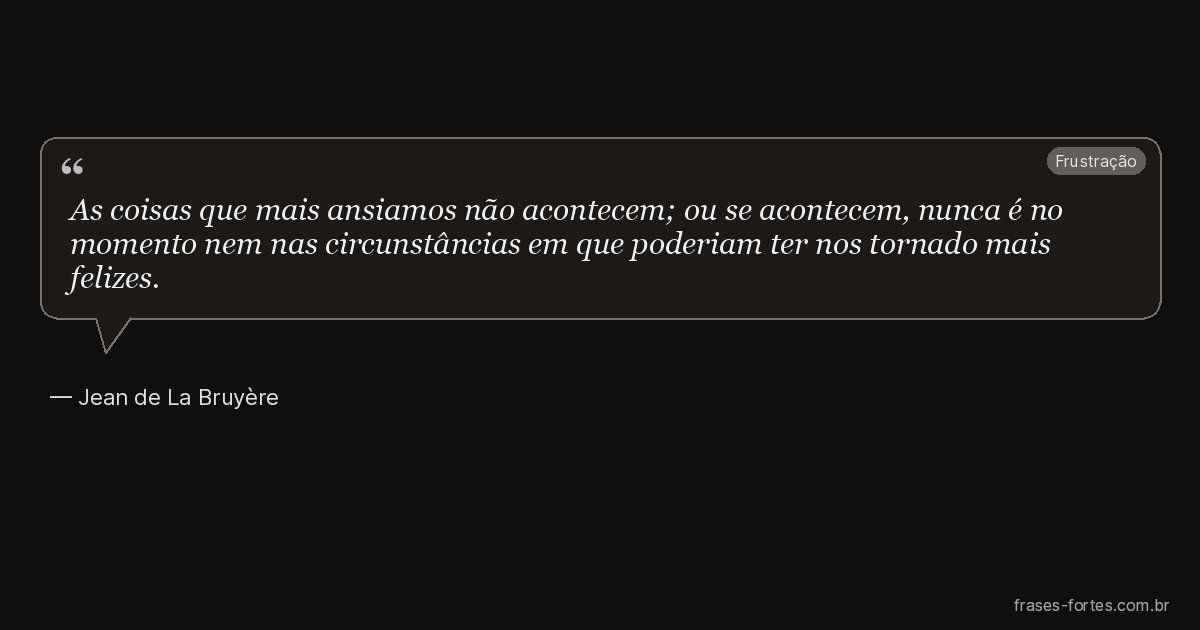 Frase de Jean de La Bruyère