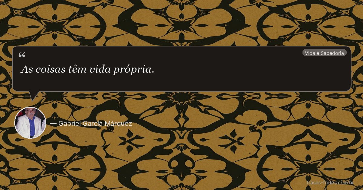 Frase de Gabriel García Márquez