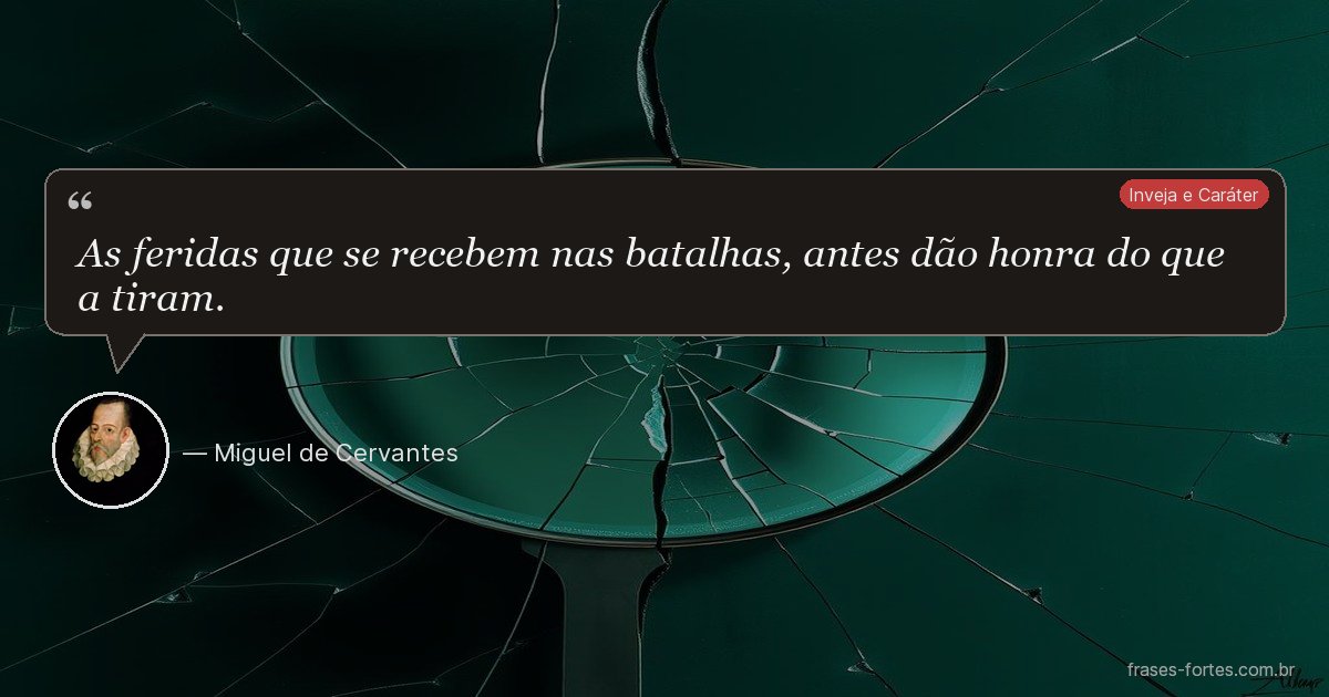 Frase de Miguel de Cervantes