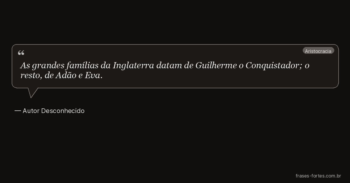 Frase de Autor Desconhecido