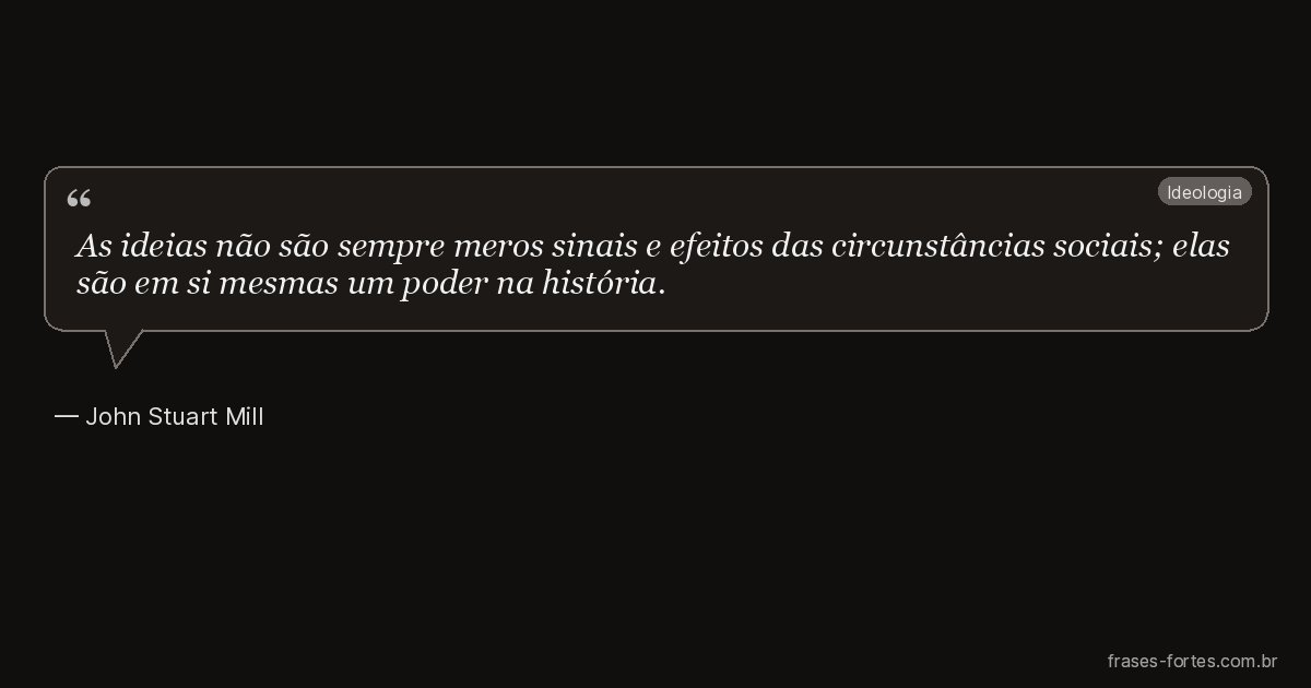 Frase de John Stuart Mill