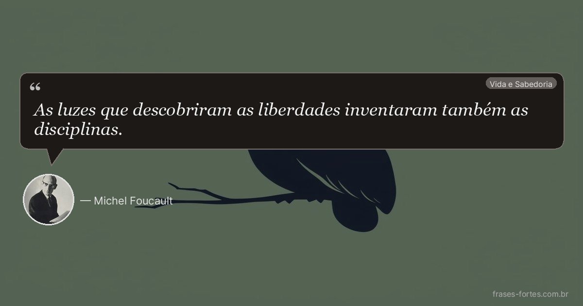 Frase de Michel Foucault