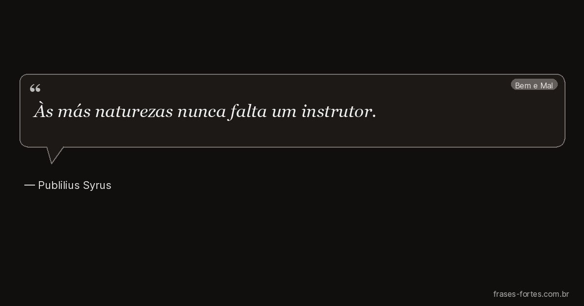 Frase de Publilius Syrus