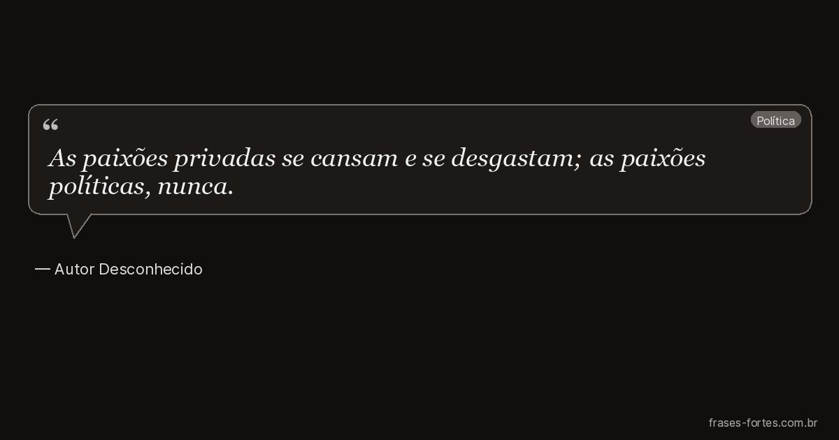 Frase de Autor Desconhecido