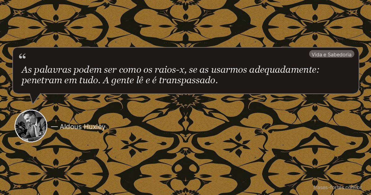 Frase de Aldous Huxley