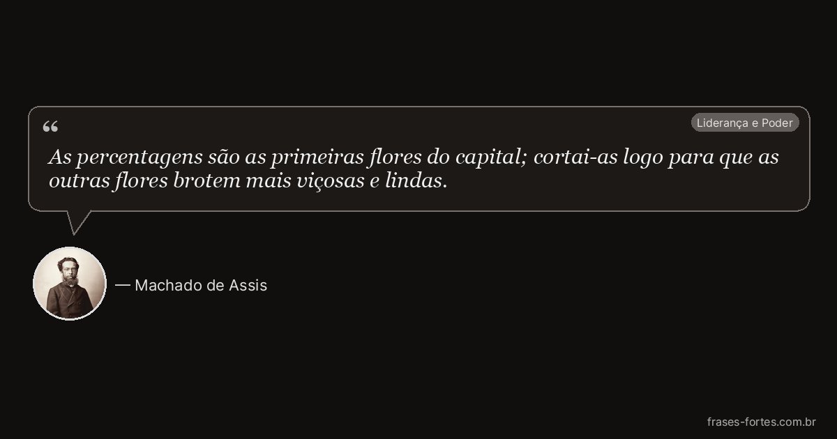 Frase de Machado de Assis