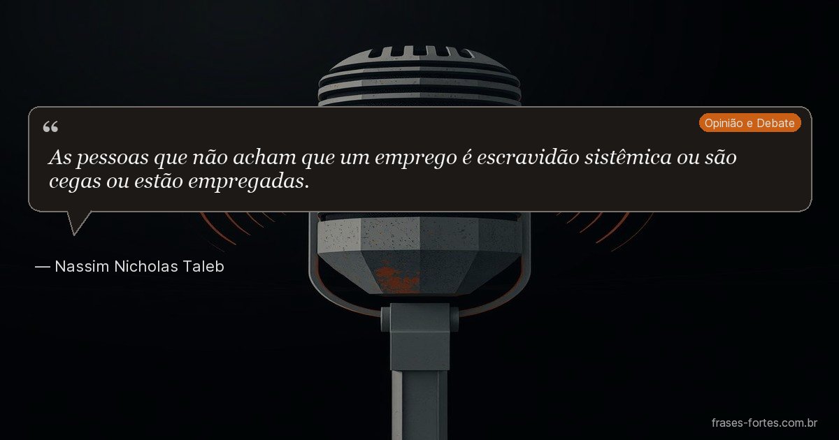 Frase de Nassim Nicholas Taleb