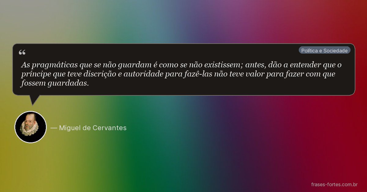 Frase de Miguel de Cervantes