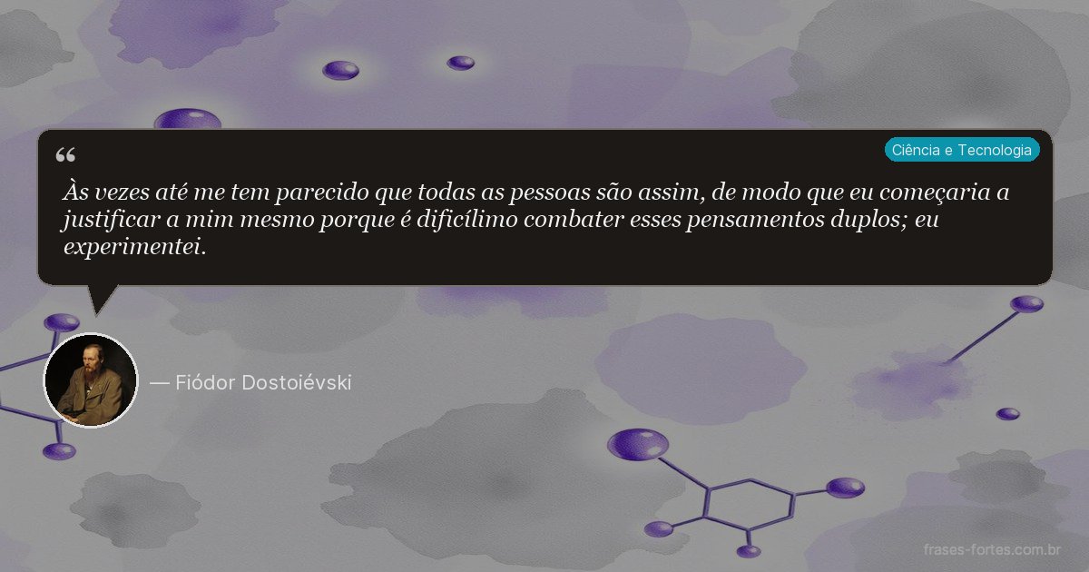 Frase de Fiódor Dostoiévski