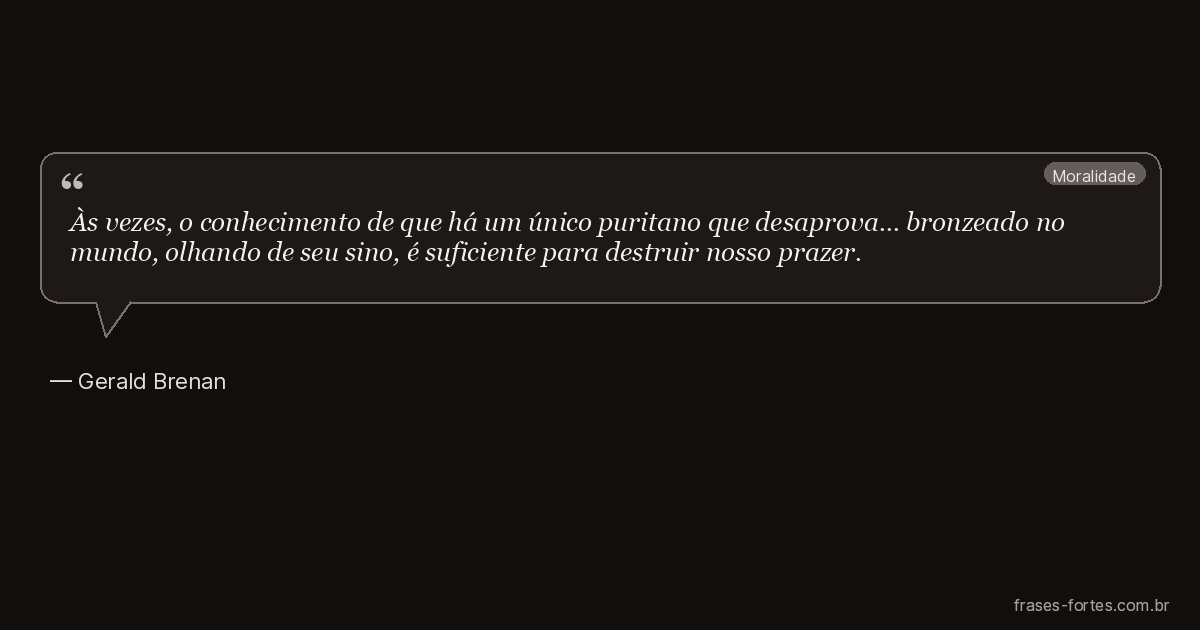 Frase de Gerald Brenan