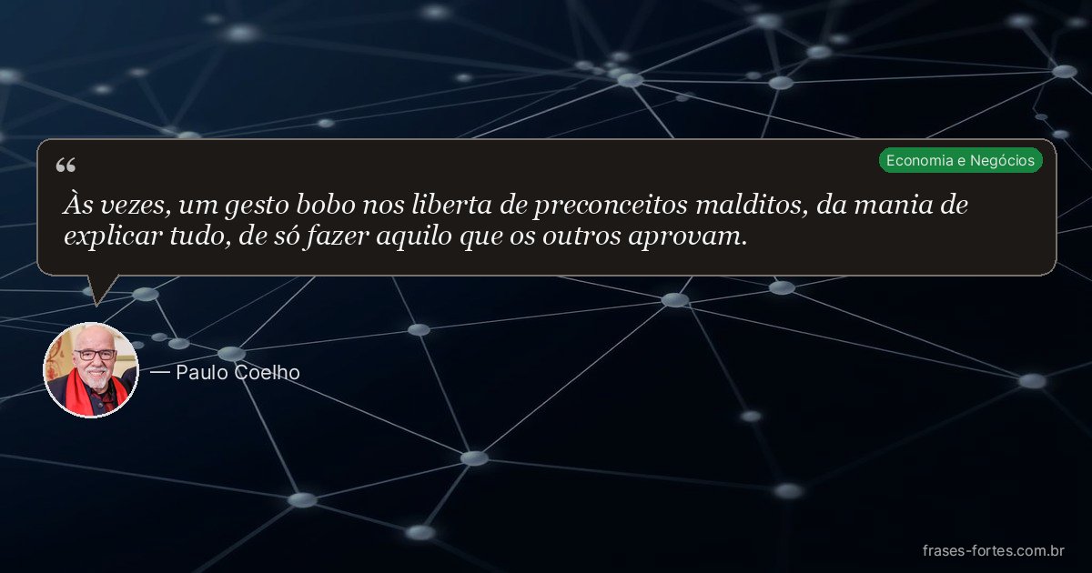 Frase de Paulo Coelho