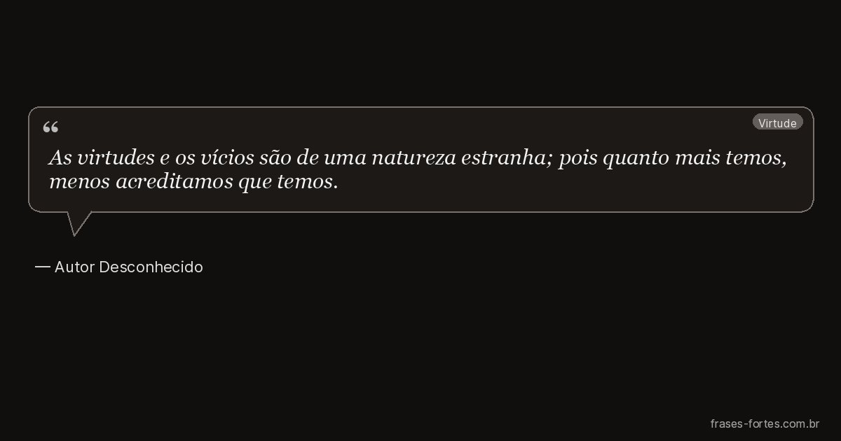 Frase de Autor Desconhecido