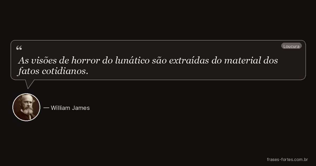 Frase de William James