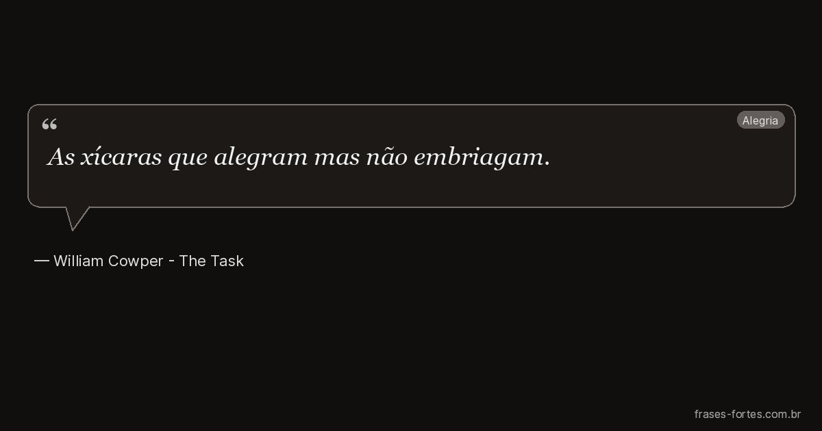 Frase de William Cowper - The Task