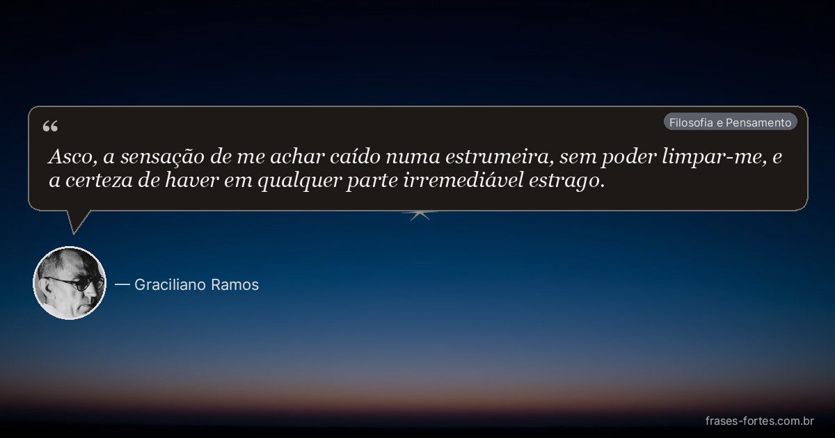 Frase de Graciliano Ramos
