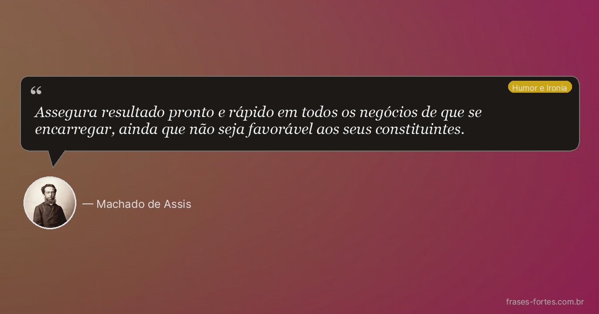 Frase de Machado de Assis