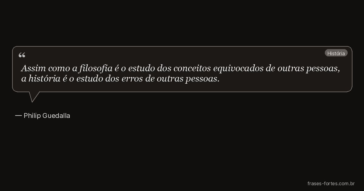 Frase de Philip Guedalla