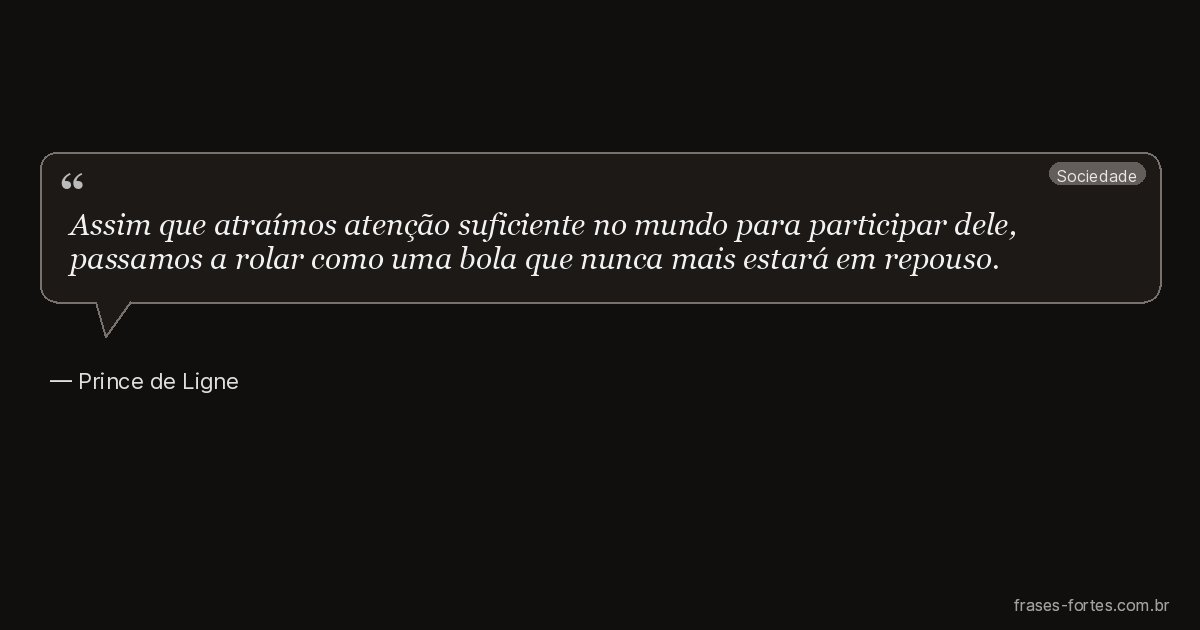 Frase de Prince de Ligne