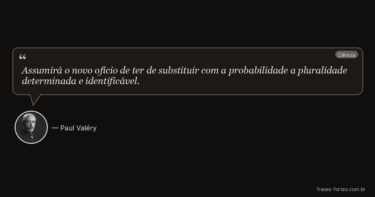 Frase de Paul Valéry