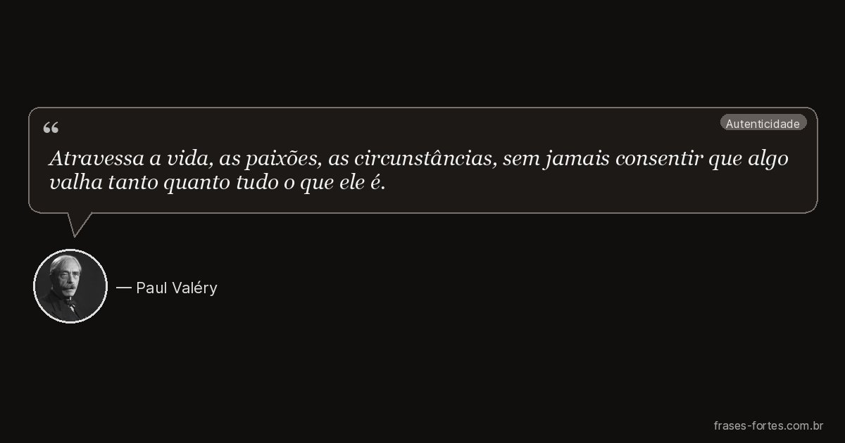 Frase de Paul Valéry
