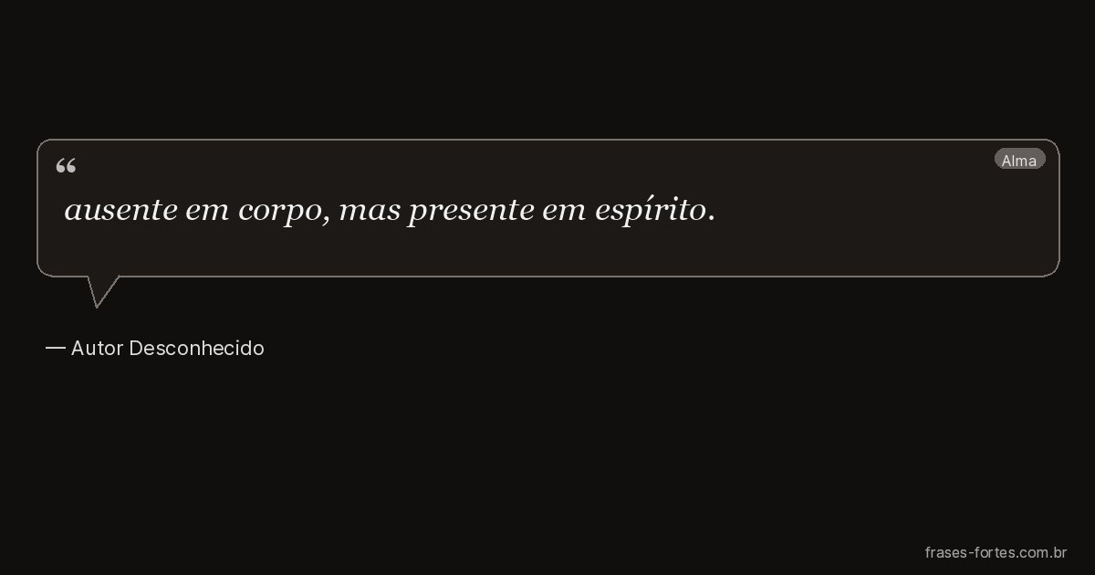 Frase de Autor Desconhecido