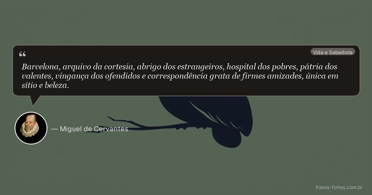 Frase de Miguel de Cervantes