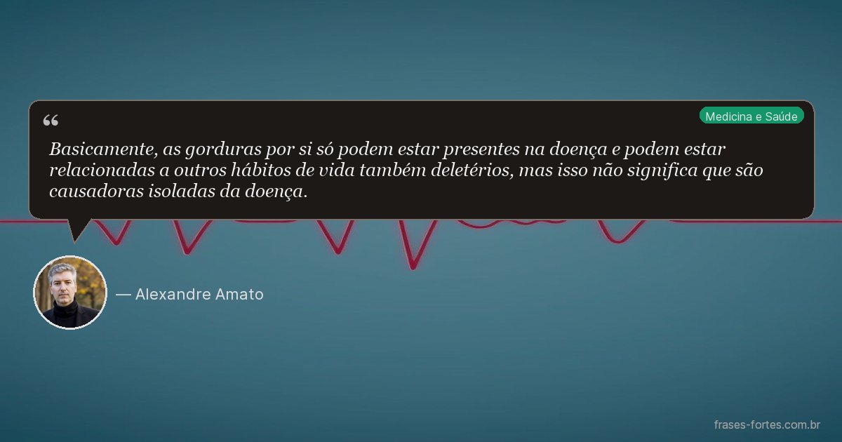 Frase de Alexandre Amato