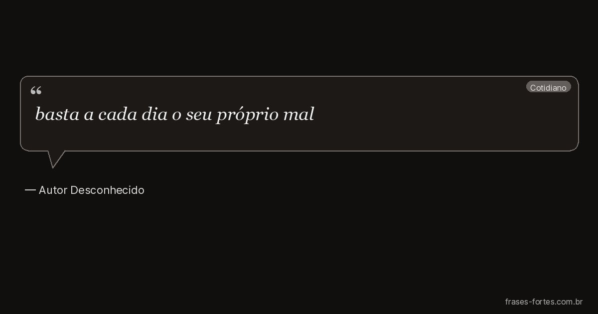Frase de Autor Desconhecido
