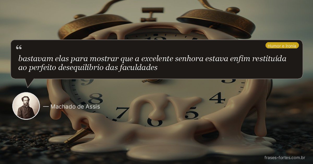 Frase de Machado de Assis