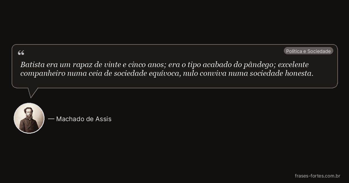 Frase de Machado de Assis