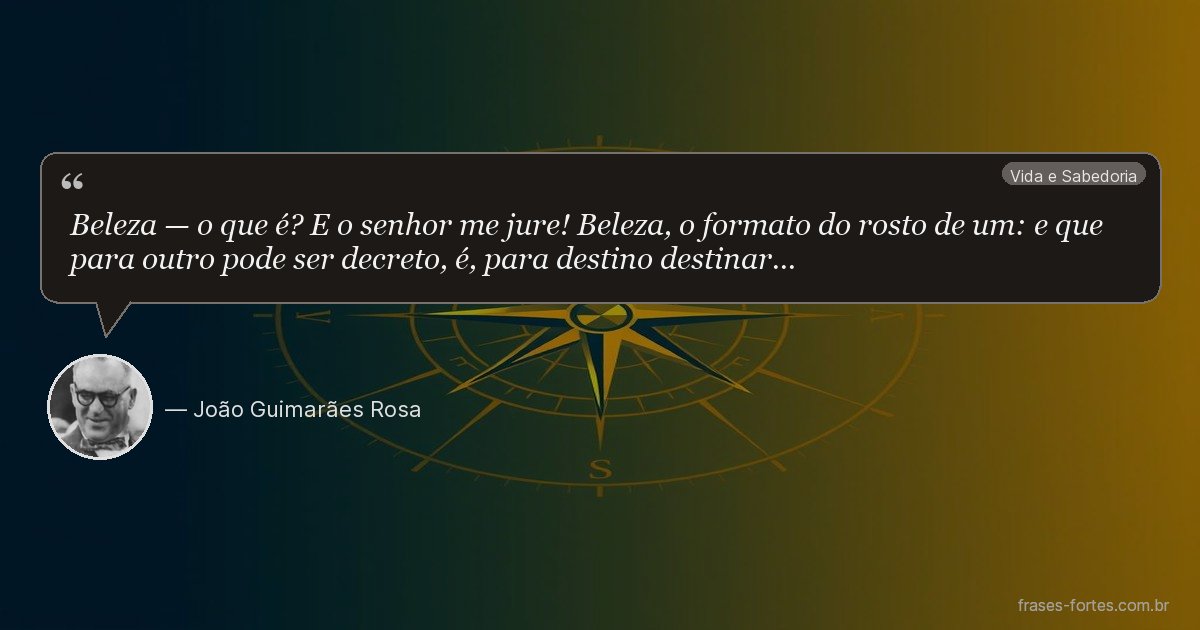Frase de João Guimarães Rosa