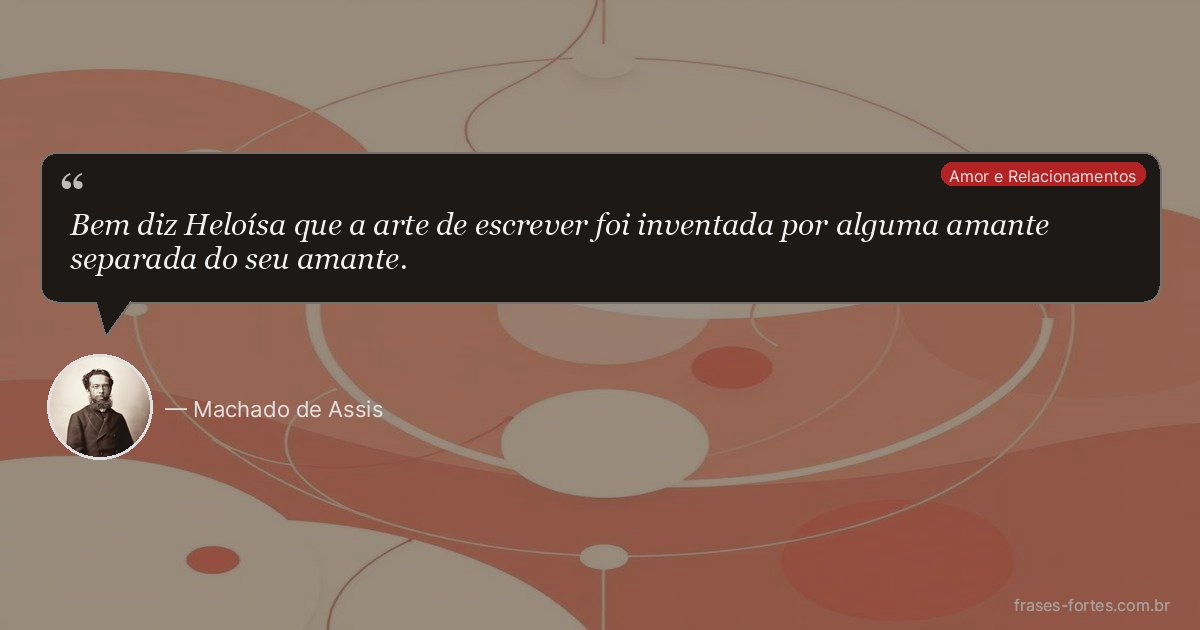 Frase de Machado de Assis