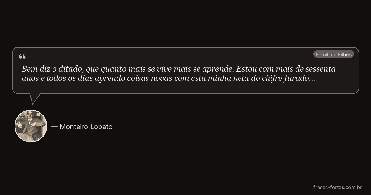 Frase de Monteiro Lobato