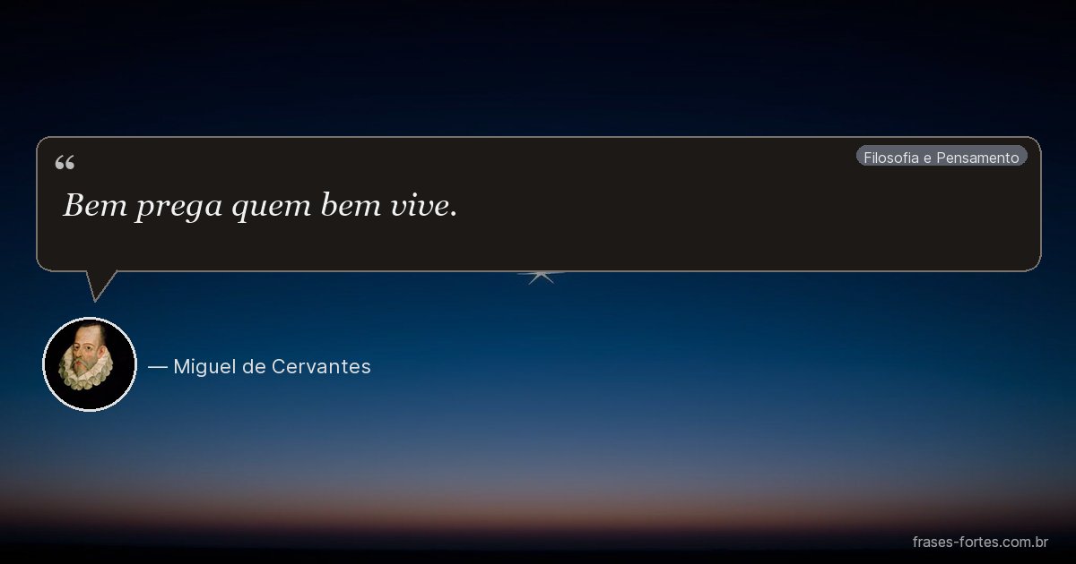 Frase de Miguel de Cervantes