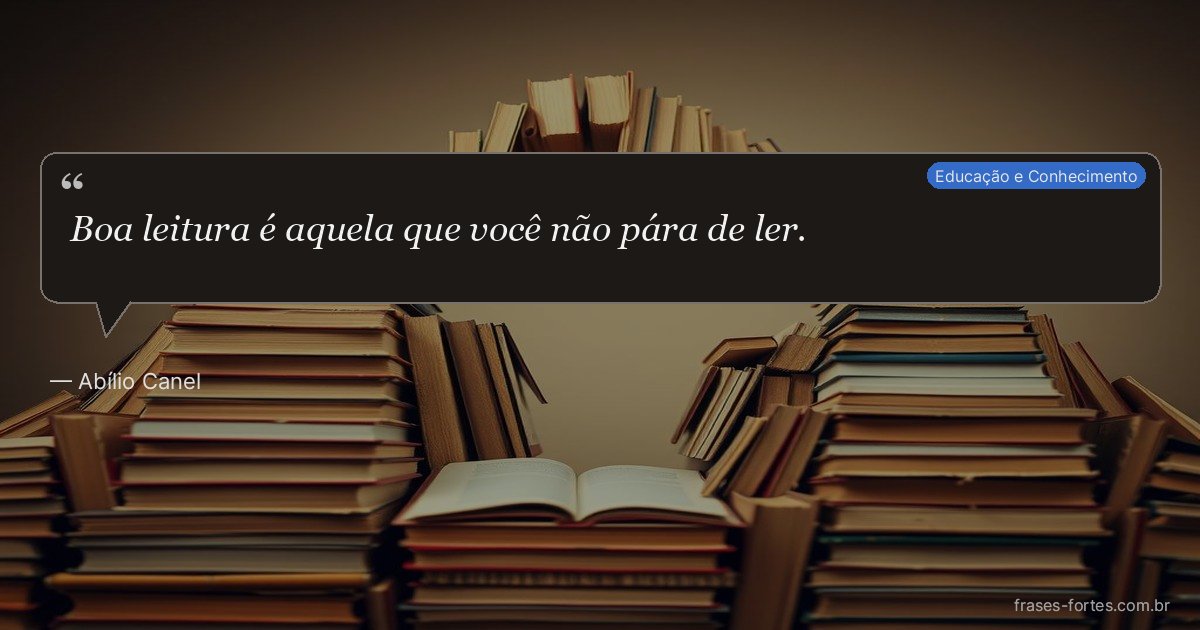 Frase de Abílio Canel