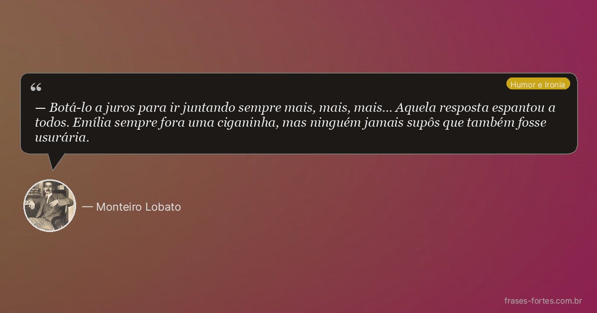 Frase de Monteiro Lobato
