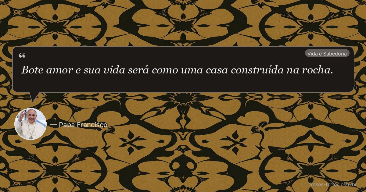 Frase de Papa Francisco