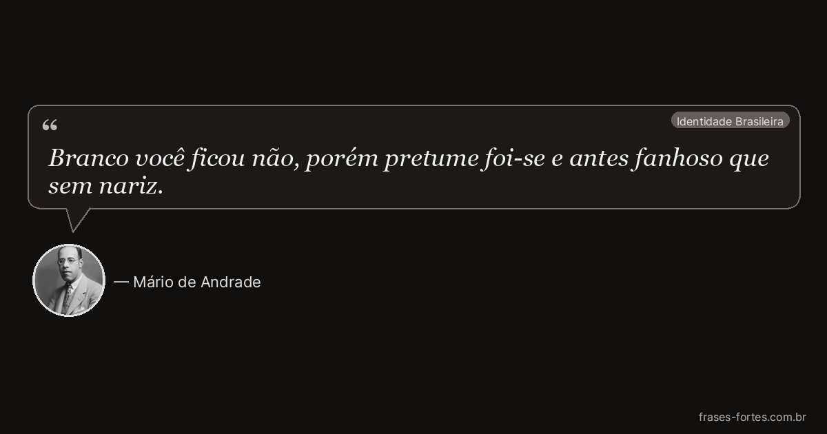 Frase de Mário de Andrade