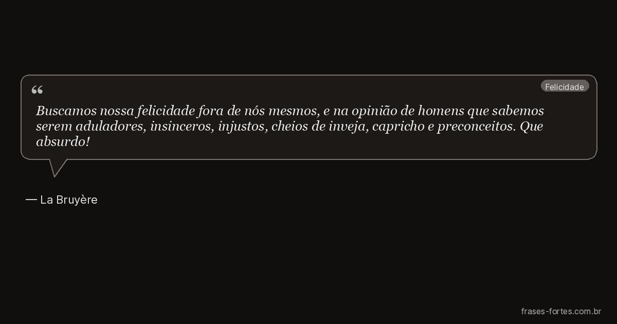 Frase de La Bruyère