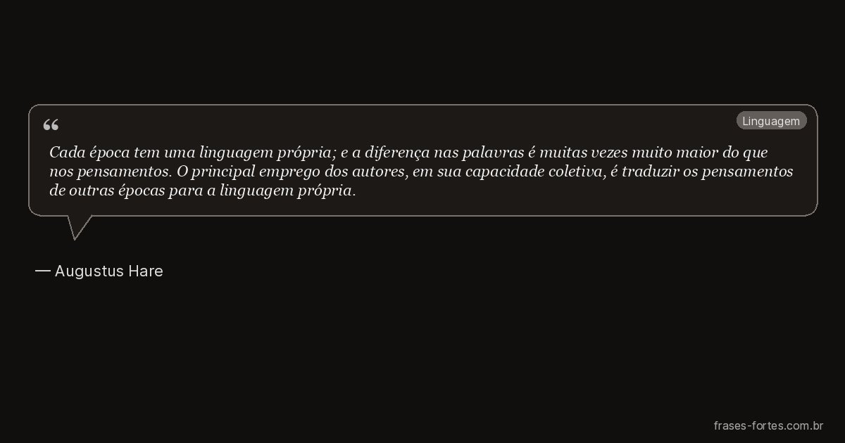 Frase de Augustus Hare