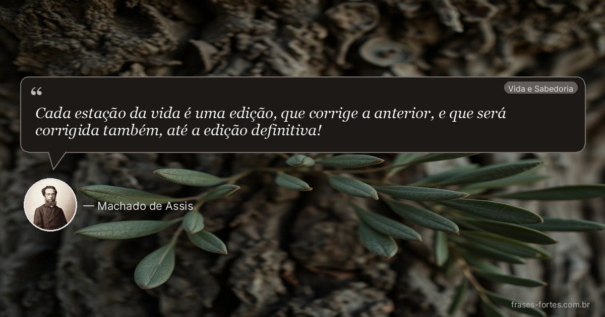 Frase de Machado de Assis