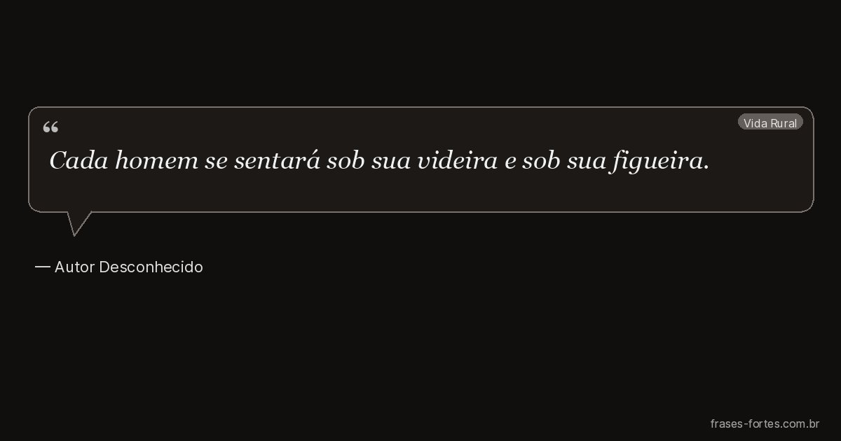 Frase de Autor Desconhecido