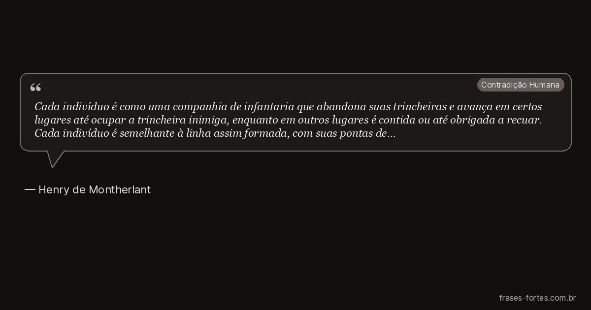 Frase de Henry de Montherlant