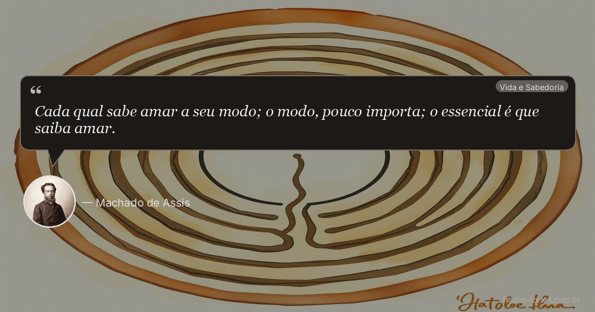 Frase de Machado de Assis