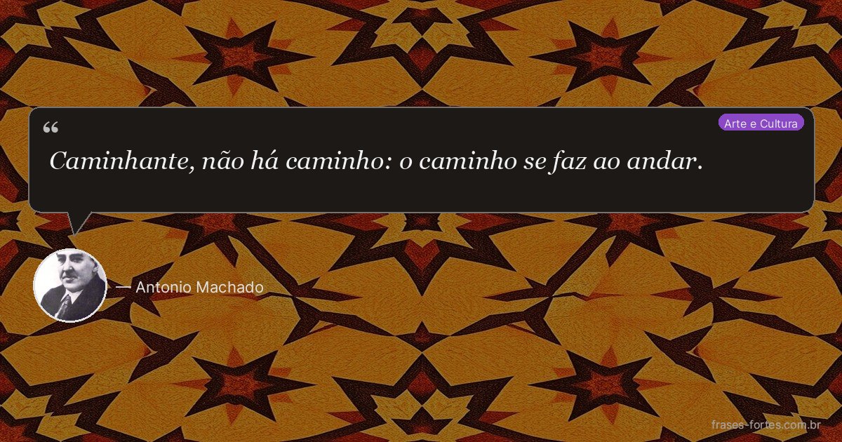Frase de Antonio Machado